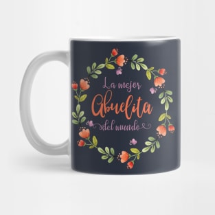 La Mejor Abuelita Del Mundo Camiseta Mug